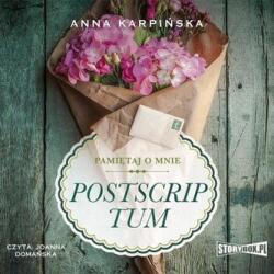 Anna Karpińska Postscriptum T. 2 Pamiętaj o mnie. Audiobook