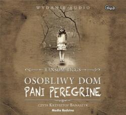 Ransom Riggs, Krzysztof Banaszyk Osobliwy dom pani Peregrine audiobook