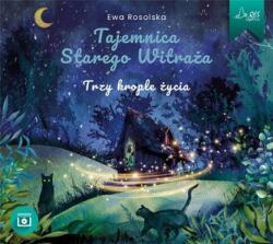 Rosolska Ewa Trzy krople życia Audiobook