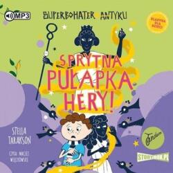 Stella Tarakson Superbohater z antyku T. 2 Sprytna pułapka Hery! CD