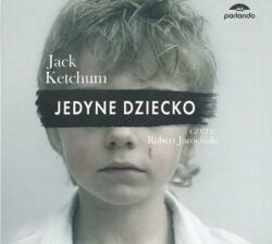 Jack Ketchum CD MP3 Jedyne dziecko