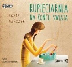 Agata Mańczyk Rupieciarnia na końcu świata audiobook