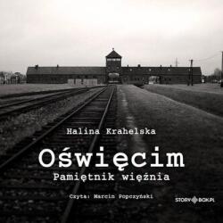 Krahelska Halina CD MP3 Oświęcim. Pamiętnik więźnia