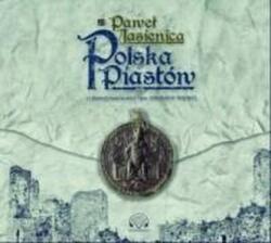 Paweł Jasienica Polska Piastów audiobook