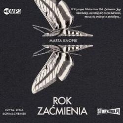 Marta Knopik Rok Zaćmienia audiobook