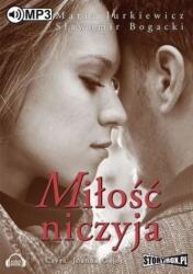 Maria Jurkiewicz, Sławomir Bogacki Miłość niczyja. Audiobook
