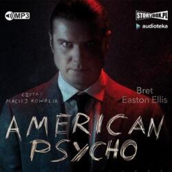 Bret Easton Ellis American Psycho. Audiobook