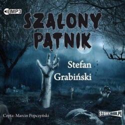 Stefan Grabiński Szalony pątnik audiobook