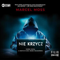 Marcel Moss CD MP3 Nie krzycz