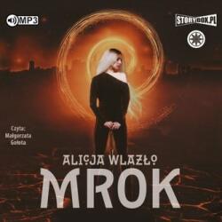 Alicja Wlazło Mrok audiobook