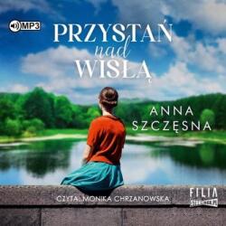 Szczęsna Anna CD MP3 Przystań nad Wisłą