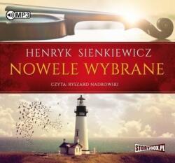 Henryk Sienkiewicz Nowele wybrane audiobook