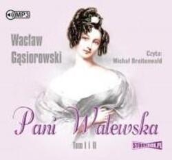 Wacław Gąsiorowski Pani Walewska T. 1 i 2 audiobook