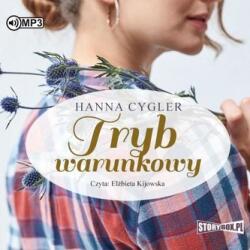 Hanna Cygler Tryb warunkowy Audiobook