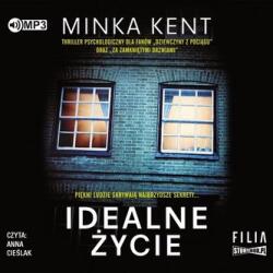 Minka Kent Idealne życie audiobook