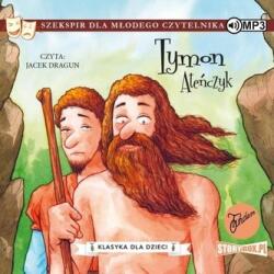 William Szekspir T. 4 Tymon Ateńczyk audiobook