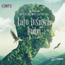 Maria Rodziewiczówna Lato leśnych ludzi Audiobook