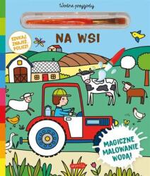 Elisabeth Morais Akademia mądrego dziecka Na wsi Wodne przygody