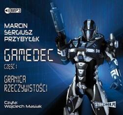 Marcin Sergiusz Przybyłek Gamedec T. 1 Granica rzeczywistości audiobook