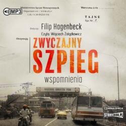 Filip Hagenbeck Zwyczajny szpieg. Wspomnienia audiobook