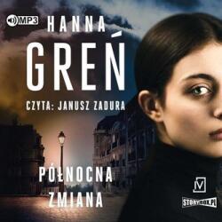 Greń Hanna Północna zmiana audiobook