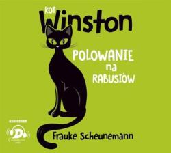 Frauke Scheunemann Kot Winston. Polowanie na rabusiów audiobook