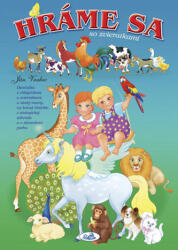 Ján Vrabec; Ján Vrabec Hráme sa so zvieratkami