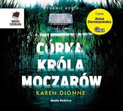 Karen Dionne Cd Mp3 Córka Króla Moczarów Mp3