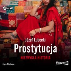 Józef Lubecki CD MP3 Prostytucja. Niezwykła historia
