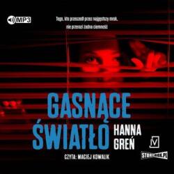 Greń Hanna Gasnące światło audiobook