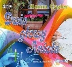 Hanna Cygler Dwie głowy anioła audiobook