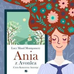 Lucy Maud Montgomery Ania z Avonlea Audiobook