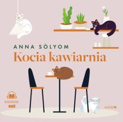 Sólyom, Anna Kocia kawiarnia audiobook