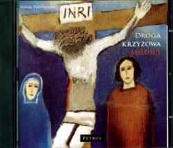 Paweł Piotrowski Cd Mp3 Droga Krzyżowa Miłości