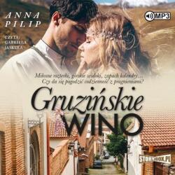 Anna Pilip Gruzińskie wino audiobook