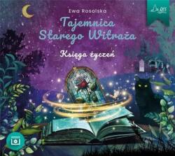 Rosolska Ewa Tajemnica Starego Witraża. Księga życzeń audiobook