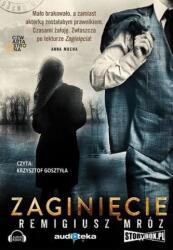 Remigiusz Mróz Zaginięcie. Audiobook