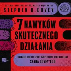 Stephen R. Covey 7 nawyków skutecznego działania Audiobook