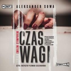 Aleksander Sowa Czas Wagi audiobook