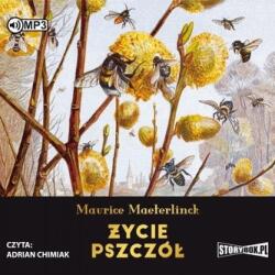 Maurice Maeterlinck Życie pszczół audiobook