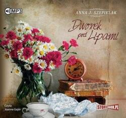Anna J. Szepielak Dworek pod Lipami audiobook