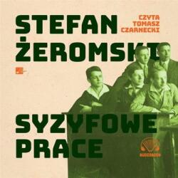 Żeromski Stefan Syzyfowe prace Audiobook