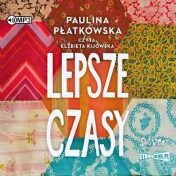 Paulina Płatkowska CD MP3 Lepsze czasy. Bądź dobrej myśli. Tom 2