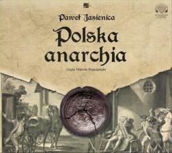 Paweł Jasienica Polska anarchia audiobook