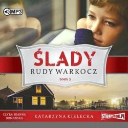 Katarzyna Kielecka Ślady T. 2 Rudy warkocz audiobook