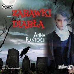 Anna Kantoch Zabawki diabła audiobook