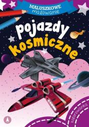 praca zbiorowa Maluszkowe malowanie. Pojazdy kosmiczne