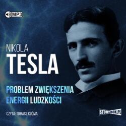 Nikola Tesla CD MP3 Problem zwiększenia energii ludzkości