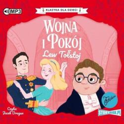 Tołstoj Lew Klasyka dla dzieci. Wojna i Pokój audiobook