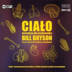 Bill Bryson Ciało. Instrukcja obsługi. Audiobook